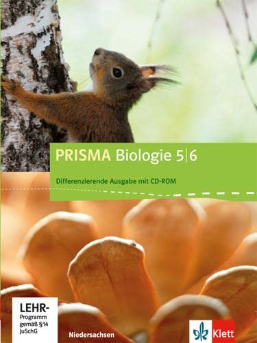PRISMA Biologie 5/6. Differenzierende Ausgabe Niedersachsen: Schulbuch Klasse 5/6 (PRISMA Biologie. Differenzierende Ausgabe)
