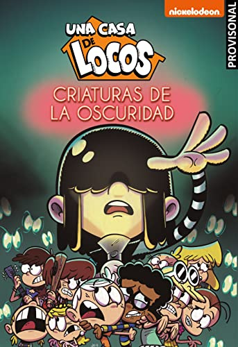 Una casa de locos. Cómic 5 - Criaturas de la oscuridad (Nickelodeon)