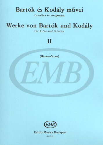 EMB (Editio Musica Budapest) Bartok B. – Works by BARTOK AND KODALY VOL.2 – FLUTE ET PIANO klassiska anteckningar tvärflöjt