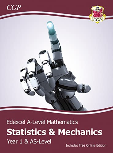 Edexcel AS & A-Level Mathematics Student Textbook - Statistics & Mechanics Year 1/AS + Online Ed: course companion for the 2026 and 2027 exams (CGP Edexcel A-Level Maths)