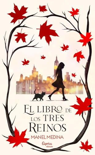 EL LIBRO DE LOS TRES REINOS (NOVELA)