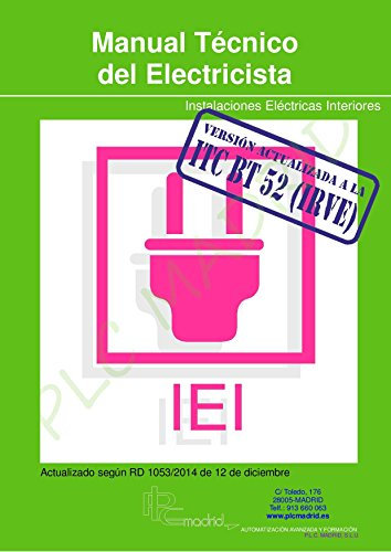 Instalaciones Eléctricas Interiores - Manual Técnico del Electricista