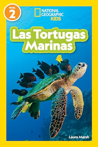 National Geographic Readers: Las Tortugas Marinas (L2) (Spanish Edition)