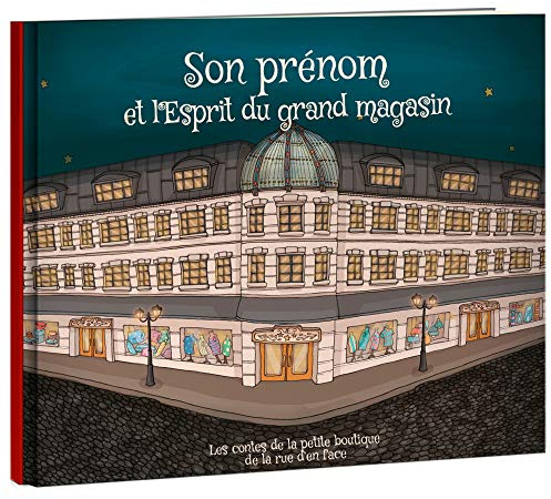 LES ENFANTS ROY - Libro per bambini - Libro personalizzato con nome - Idea regalo - Lo Esprit del Grand Magasin - da 6 a 10 anni - 32 pagine