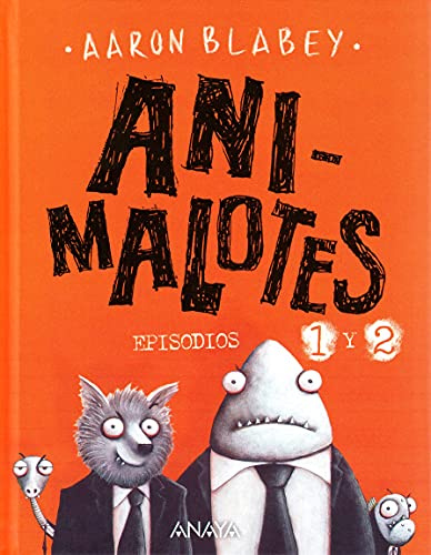 Animalotes 1 y 2: El comienzo / Misión implumable (CÓMIC - Animalotes)