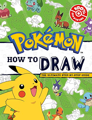 Pokémon: How to Draw: The official guide to drawing Pokémon. The perfect creative gift for fans of Pikachu and friends