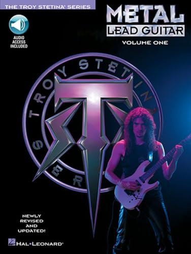 Metal Lead Guitar, Vol. 1 - Stylistic Method, Comprend Enregistrement(s) en ligne | Troy Stetina | Méthode de guitare lead metal électrique avec tablatures, notation standard et audio en ligne