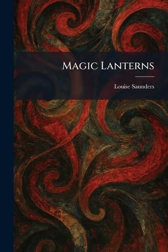 Magic Lanterns