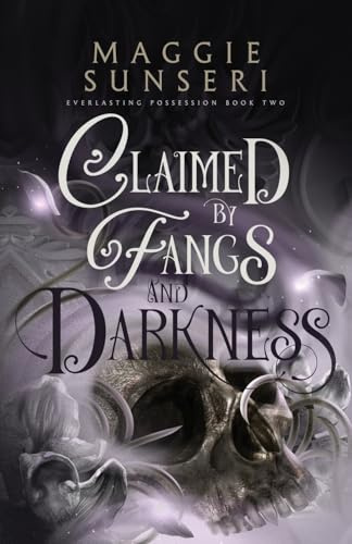 Claimed by Fangs and Darkness: 2