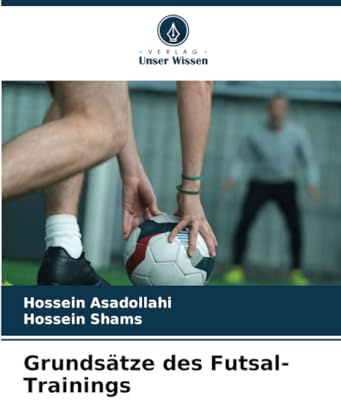 Grundsätze des Futsal-Trainings