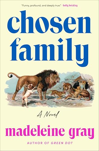 Chosen Family: A Novel