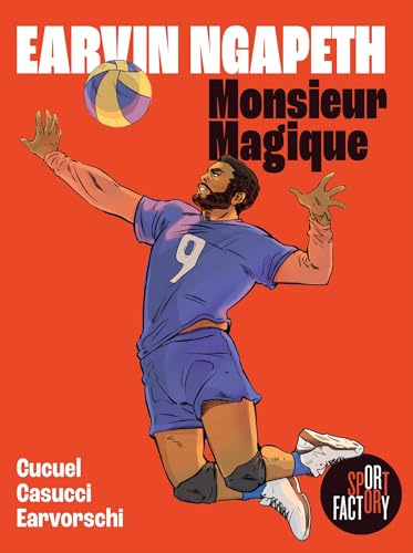 Earvin N'gapeth: Monsieur Magique
