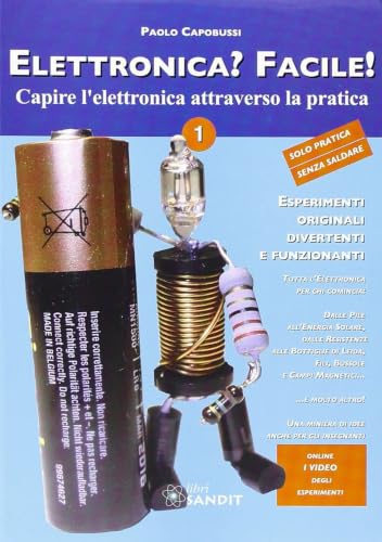 Elettronica? Facile! (Vol. 1)