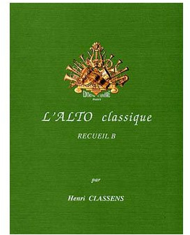 The Alto Classique - Volume B, Viola & Piano, ed. H. Classens