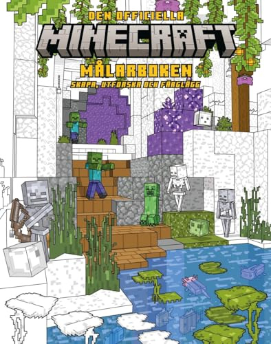 Minecraft : den officiella målarboken - skapa, utforska och färglägg