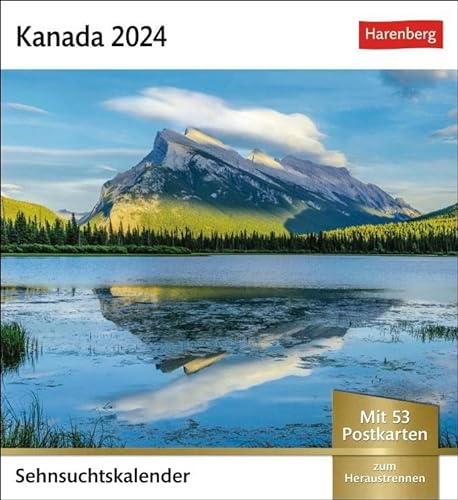 Kanada Sehnsuchtskalender 2024. Fernweh in einem Foto-Kalender zum Aufstellen. Die schönsten Landschaften Kanadas als Postkarten in einem ... Postkarten (Sehnsuchtskalender von Harenberg)