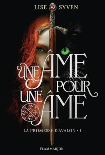 La promesse d'Avalon: Une âme pour une âme (1)