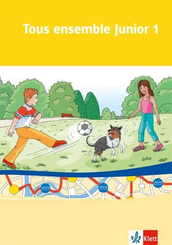 Tous ensemble Junior 1. Premiere Langue. Cahier