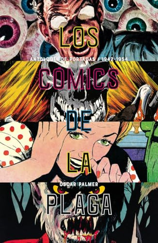 Los cómics de la plaga: Cuando los tebeos eran peligrosos vol. 2 (VALDEMAR/ES POP)