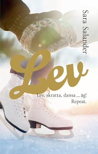 Lev, skratta, dansa … äg! Repeat.