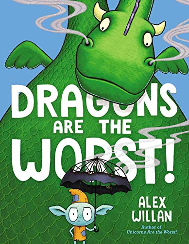 Dragons Are the Worst! (The Worst! Series)