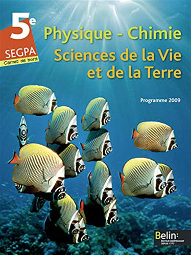 SEGPA 5e Physique-Chimie Sciences de la Vie et de la Terre: Carnet de bord