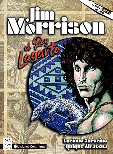 Jim Morrison. El Rey Lagarto (La novela gráfica del Rock)