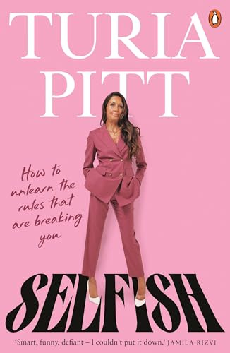 Selfish: How to unlearn the rules that are breaking you