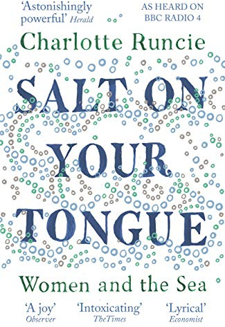 Salt On Your Tongue: Women and the Sea