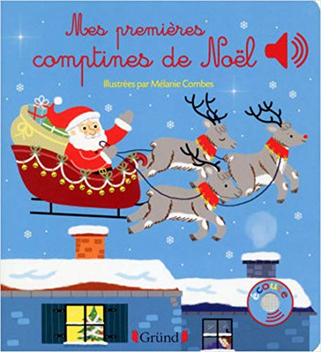 Mes premières comptines de Noël Livre sonore avec 6 puces Dès 1 an