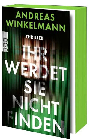 Ihr werdet sie nicht finden: Thriller | SPIEGEL Bestseller Nr. 1