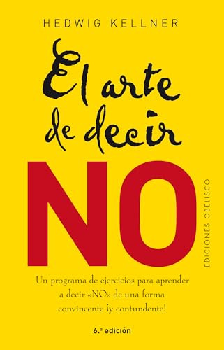 El arte de decir no (NUEVA CONSCIENCIA)