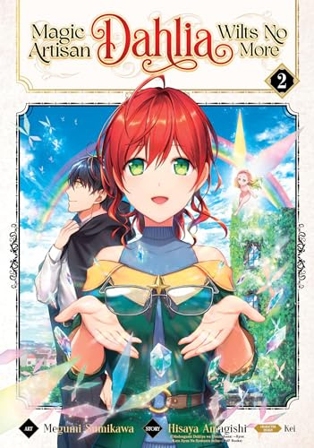 Magic Artisan Dahlia Wilts No More (Manga) Vol. 2