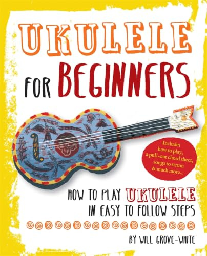 Ukulele for Beginners: How To Play Ukulele in Easy-to-Follow Steps