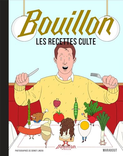 Les recettes culte - Bouillon