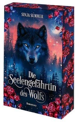 Die Seelengefährtin des Wolfs von Sinja Summer Taschenbuchausgabe