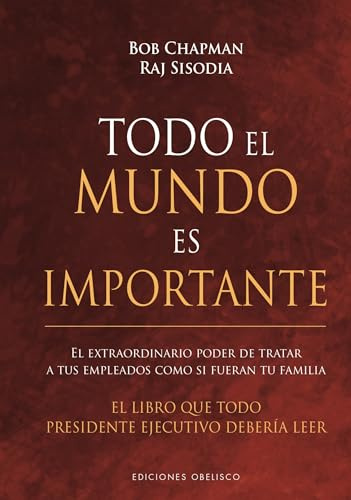 Todo el mundo es importante (Spanish Edition)