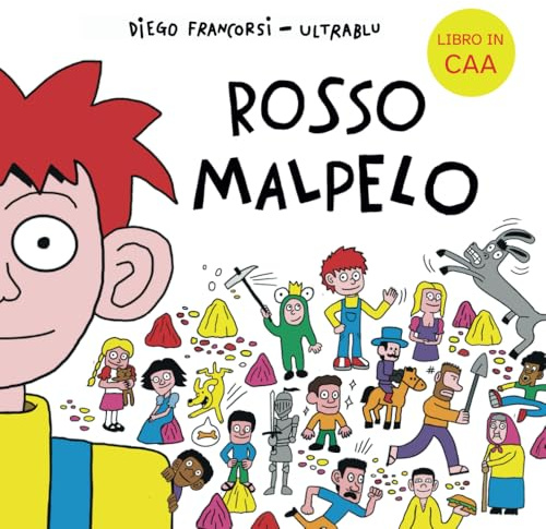 Rosso Malpelo: Libro illustrato in CAA: La letteratura classica accessibile a tutti