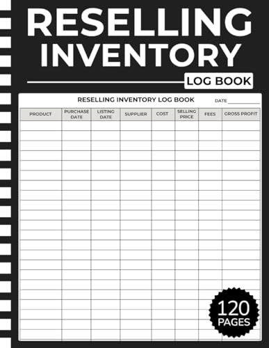 Reselling Inventory Log Book: Simple Inventory Tracker for Online Resellers – Track Sales, Costs, and Profit Margins