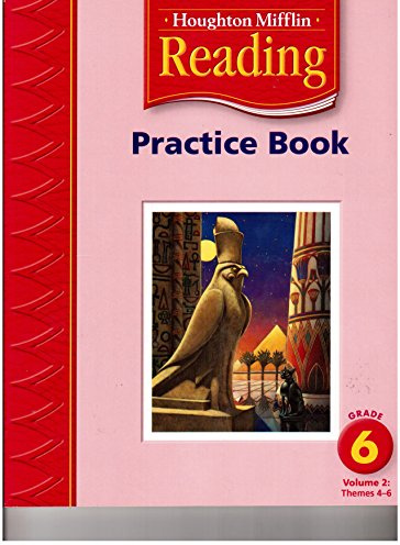 Houghton Mifflin Reading Practice Book: Grade 6 Volume 2