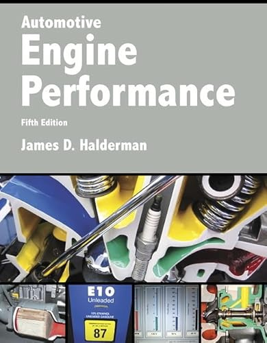 Automotive Engine Performance (Halderman Automotive Series)