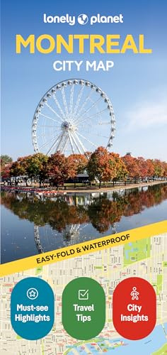 Lonely Planet Montreal City Map: Durable, Waterproof, Easy-Fold Planning Map with Attractions & Walking Tours (Compact City Planning Maps)