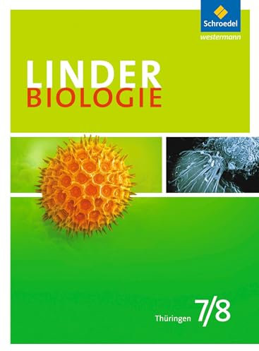 LINDER Biologie SI - Ausgabe für Thüringen: Schülerband 7 / 8