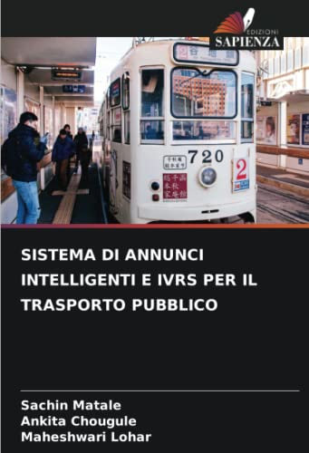 SISTEMA DI ANNUNCI INTELLIGENTI E IVRS PER IL TRASPORTO PUBBLICO