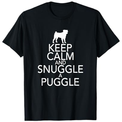 Keep Calm And Snuggle A Puggle Dog Lover Pug T-Shirt T-Shirt