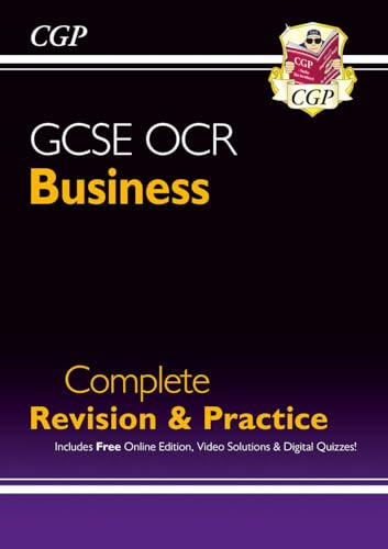 GCSE Business OCR Complete Revision & Practice (with Online Edition, Videos & Quizzes): perfect for the 2027 and 2028 exams (CGP GCSE Business 9-1 Revision)
