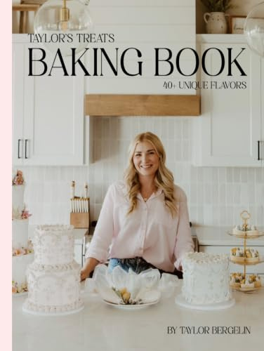 Taylor's Treats Baking Book
