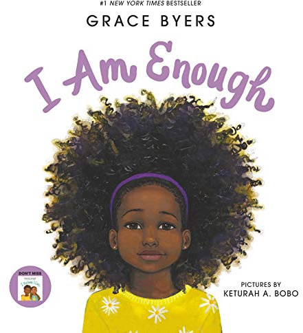 I Am Enough: A Story About Self-Love, Kindness, and Respect