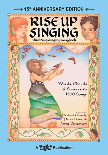 Rise Up Singing 15th Anniversary Edition Songbook | 1200 Folk and Group Singing Songs with Lyrics and Guitar Chords | Vocal Melody and Chord Book for Camp, Choir, and Community Music