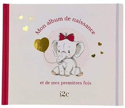 Mon Album de naissance et de mes premières fois - Fille